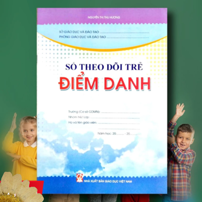 Sổ theo dõi trẻ Điểm danh